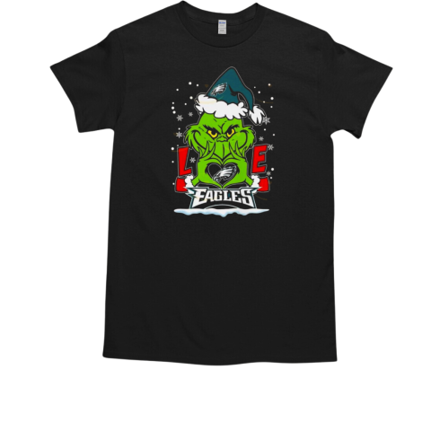 The Grinch Love Philadelphia Eagles T-Shirt