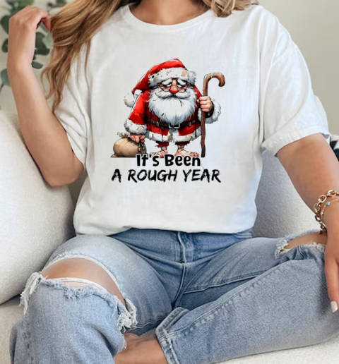 Santa Claus it's been a rough year Classic Women's T-shirt