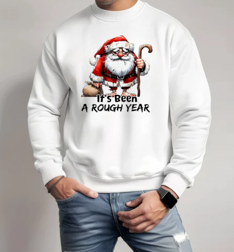 Santa Claus it's been a rough year Unisex Sweatshirt