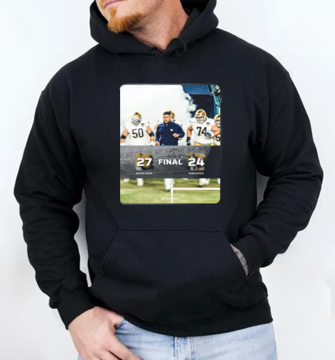 Final Notre Dame Fighting Irish Vs Penn State Nittany Lion 27 – 24 Score Orange Bowl And Advance Bowl Season T- Unisex Hoodie