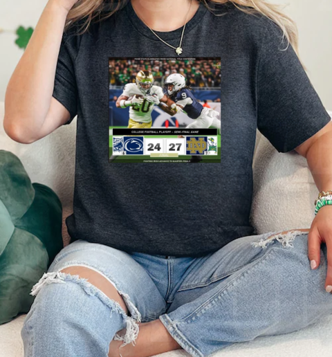 Final Penn State Nittany Lions Vs Notre Dame Fighting Irish 24 – 27 Score College Football Playoff Semi Final Game T- Classic Women's T-shirt