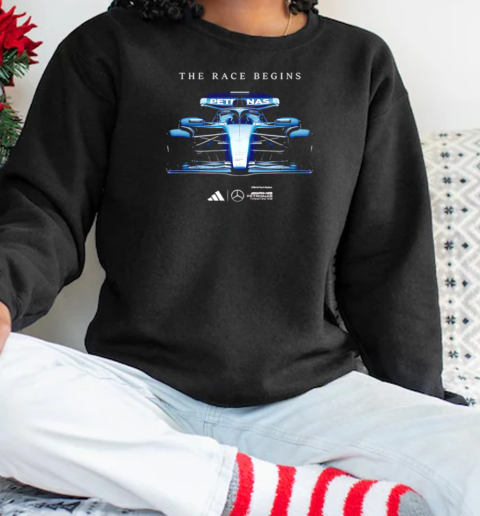 Mercedes AMG F1 X Adidas Partnership The Race Begins T- Unisex Sweatshirt