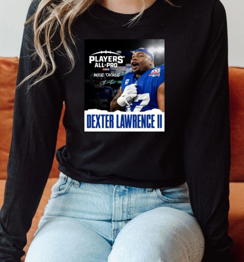 New York Giants Dexter Lawrence II Players' All Pro NFLPA Nose Tackle Signature T- Long Sleeved T-shirt 