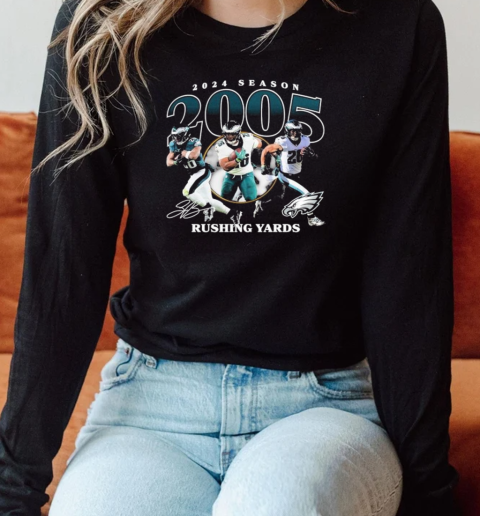 Saquon Barkley Philadelphia Eagles 2024 Season 2005 Rushing Yards Philly Signature T- Long Sleeved T-shirt 