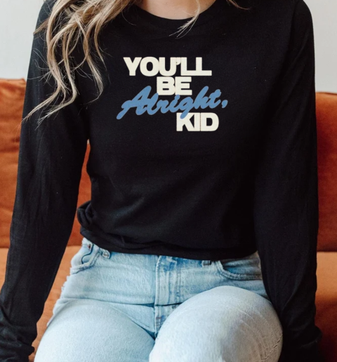 Alex Warren You'll Be Alright Kid Long Sleeved T-shirt 