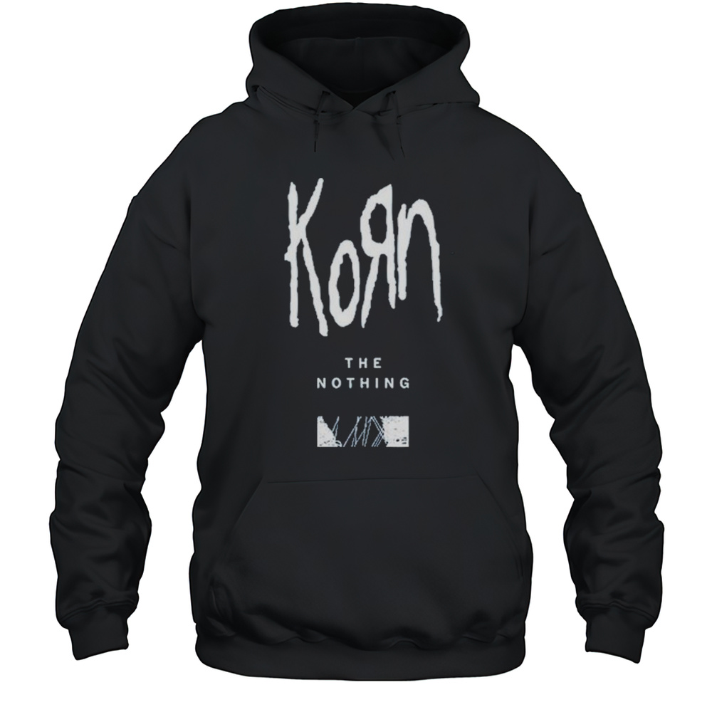 Korn The Nothing Logo Wires T-shirt Unisex Hoodie