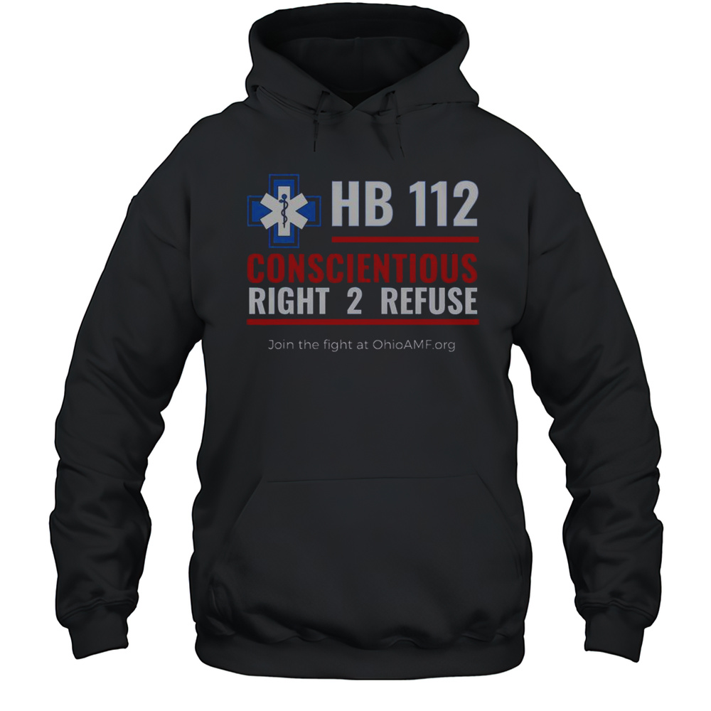Official HB 112 Right 2 Refuse T-Shirt Unisex Hoodie