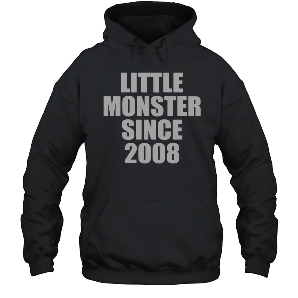 Official Little Monster Since 2008 T-Shirt Unisex Hoodie