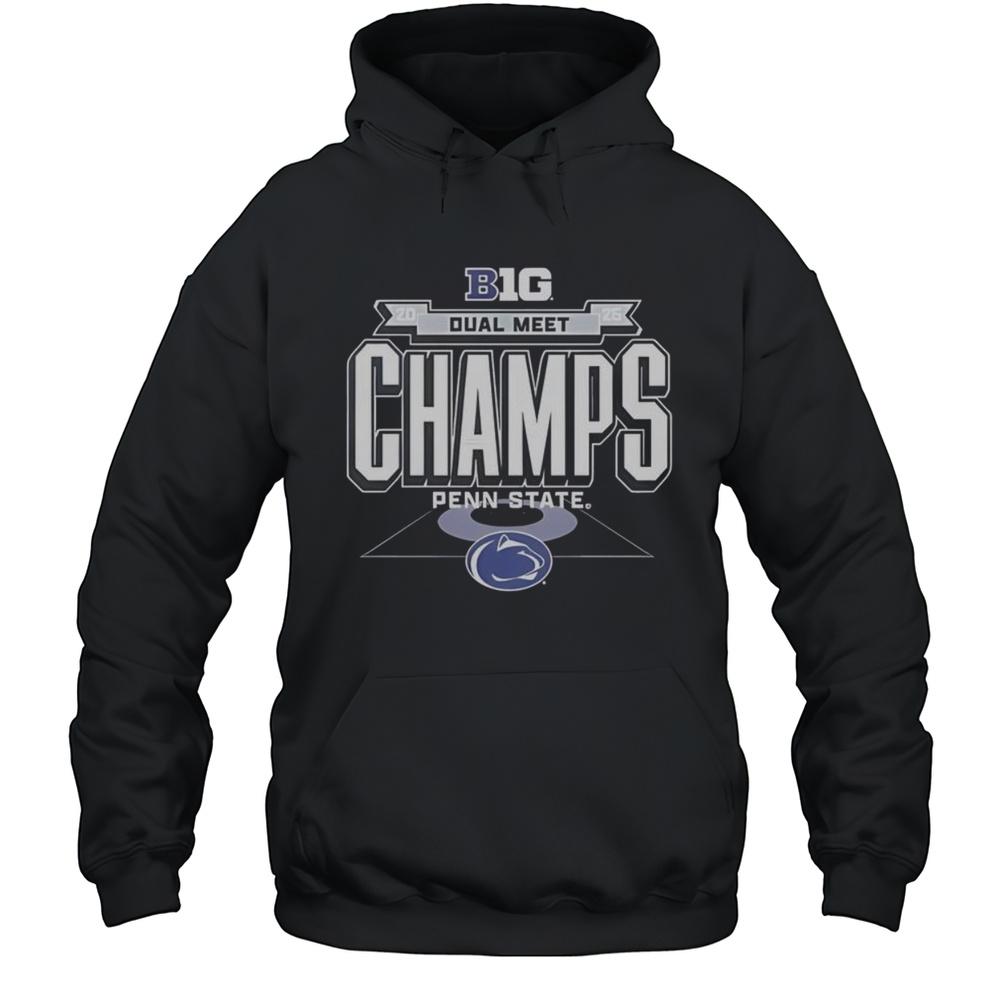 Official Penn State Nittany Lions 2025 Big Ten Wrestling Dual Meet Champions T-Shirt Unisex Hoodie
