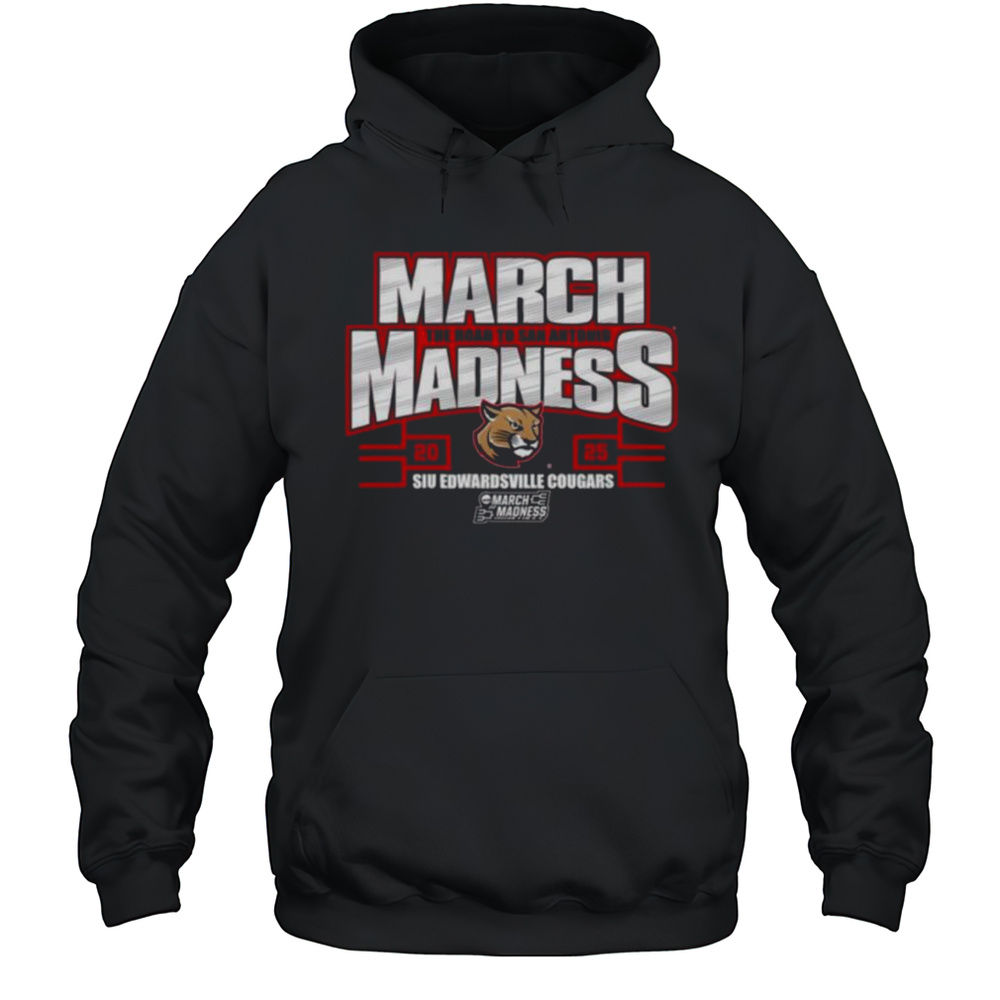 SIU Edwardsville Mens Basketball 2025 NCAA March Madness Bound Shirt Unisex Hoodie
