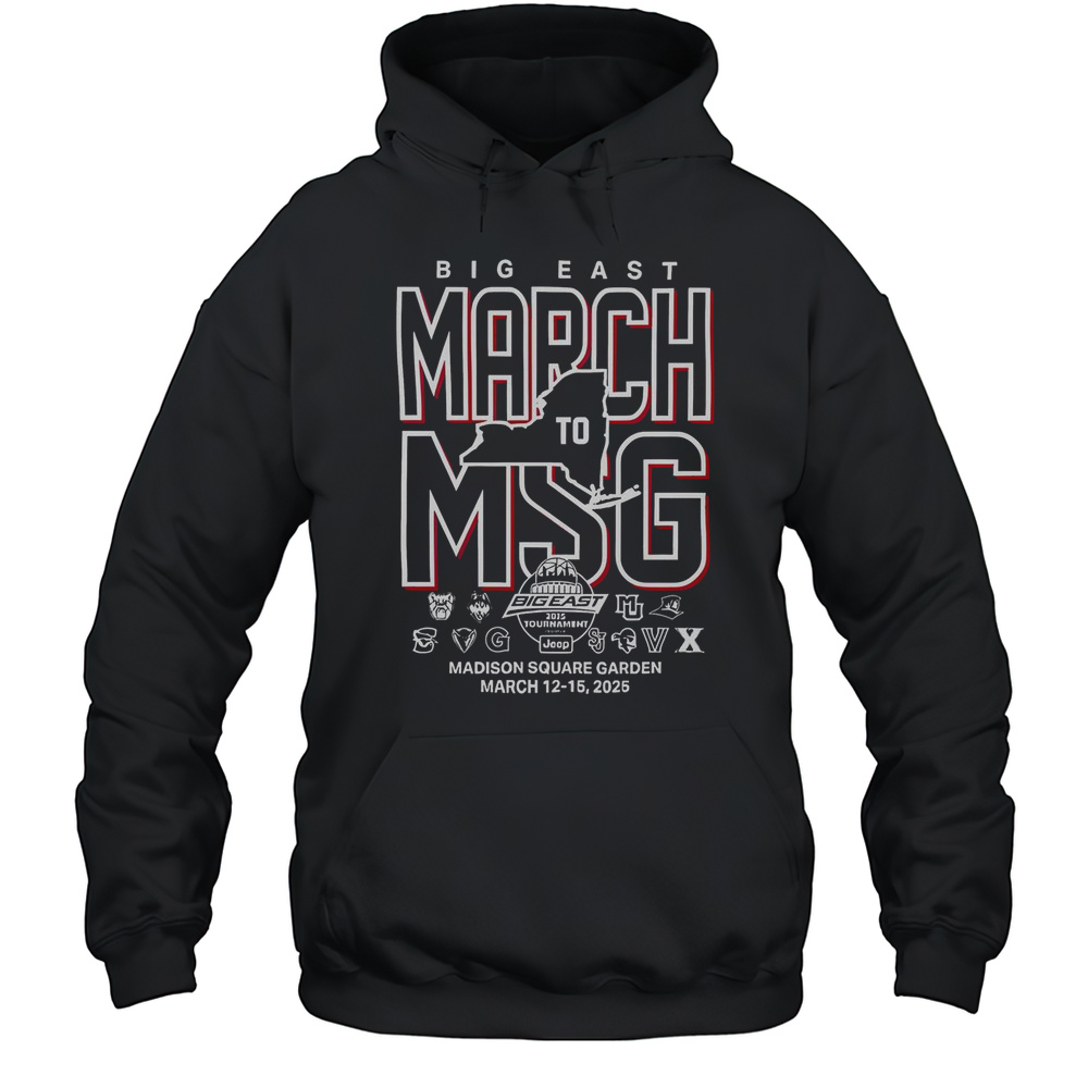 Top Big East March To MSG Madison Square Garden 2025 T-Shirt Unisex Hoodie
