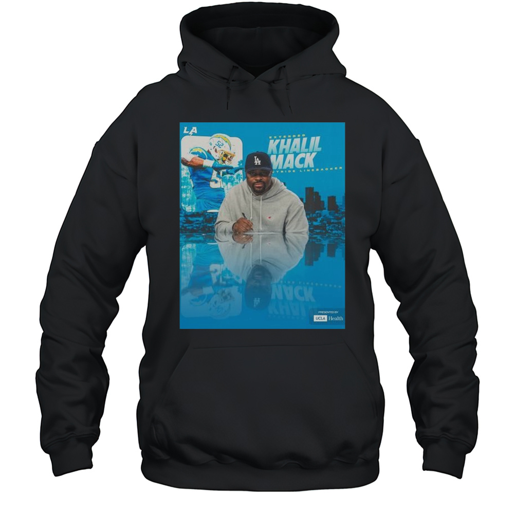 Khalil Mack Is Back Los Angeles Chargers Football NFL Outside Linebacker T-shirt Unisex Hoodie