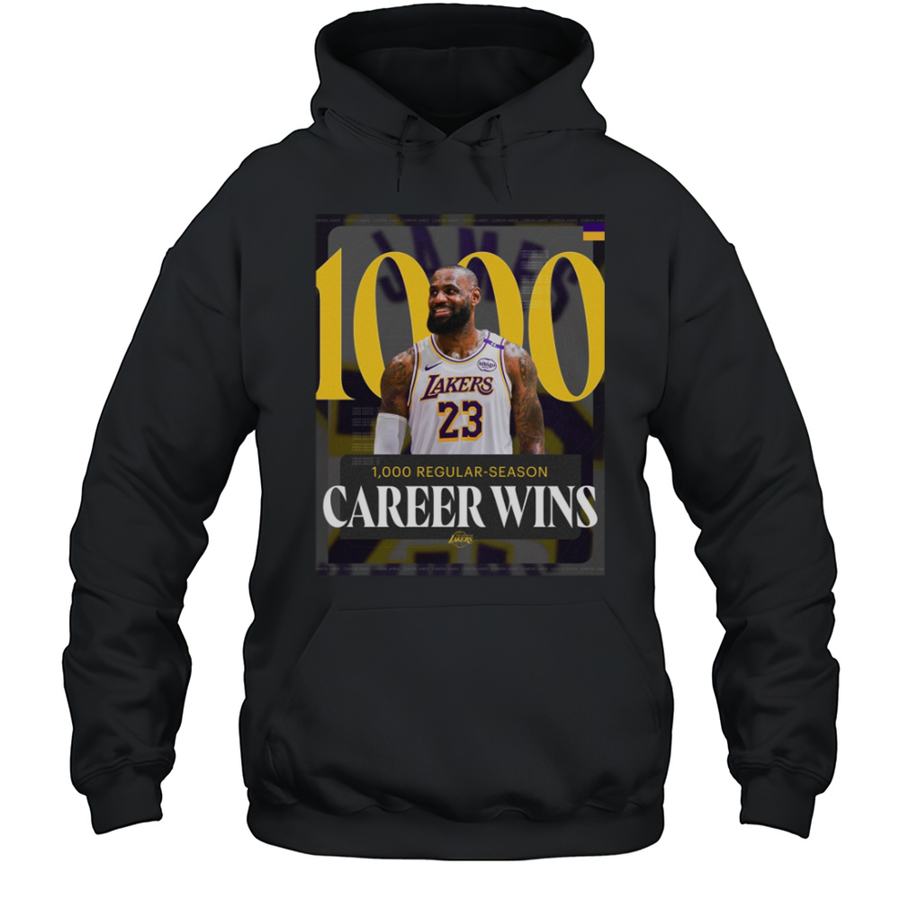 Lebron James From Los Angeles Lakers Reached 1000 Career Wins In The NBA Season Shirt Unisex Hoodie