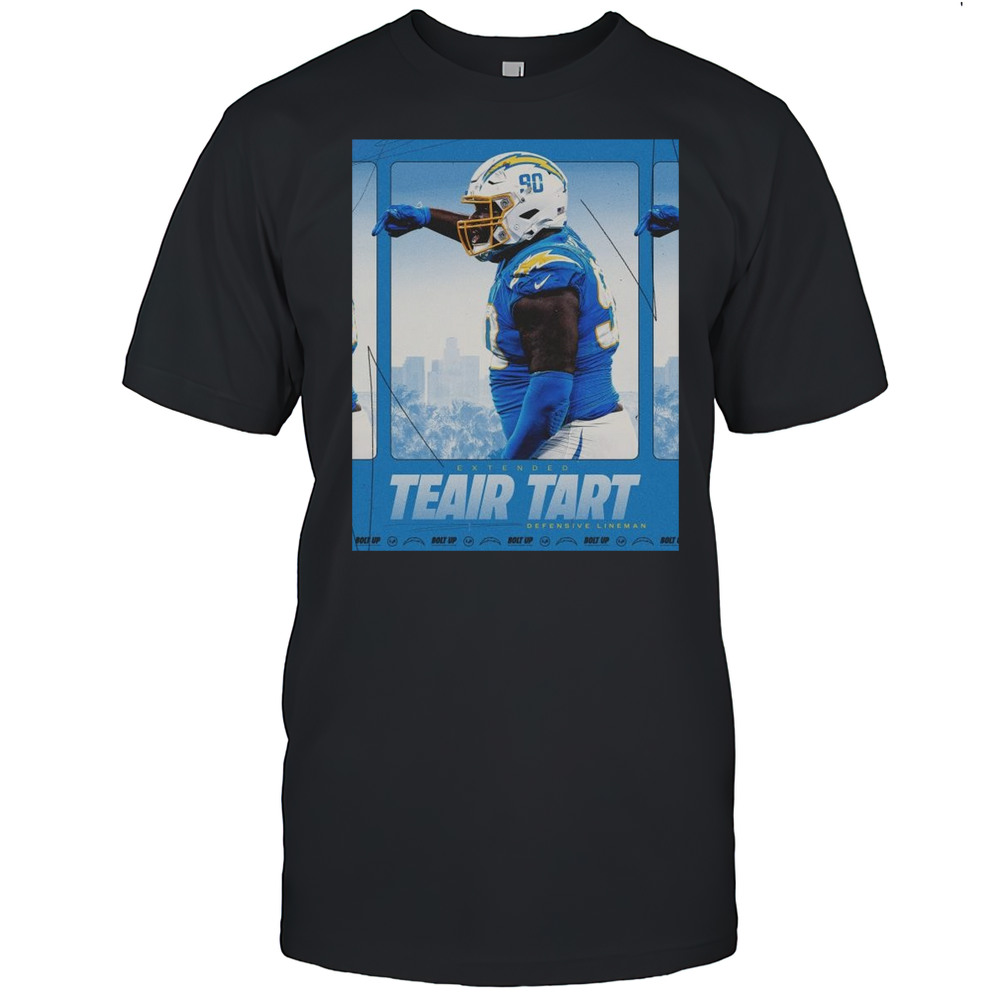 Poster Defensive Lineman Teair Tart Extended Los Angeles Chargers Football NFL 2025 Bolt Up T-shirt