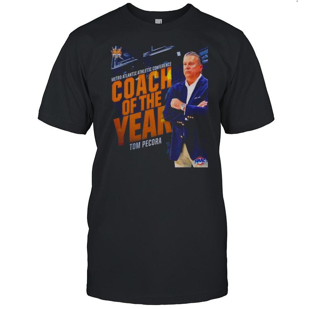 Tom Pecora MAAC Coach Of The Year Shirt