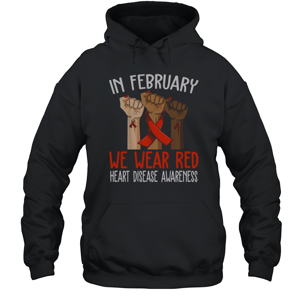 Top In February We Wear Red Heart Disease Awareness T-Shirt Unisex Hoodie