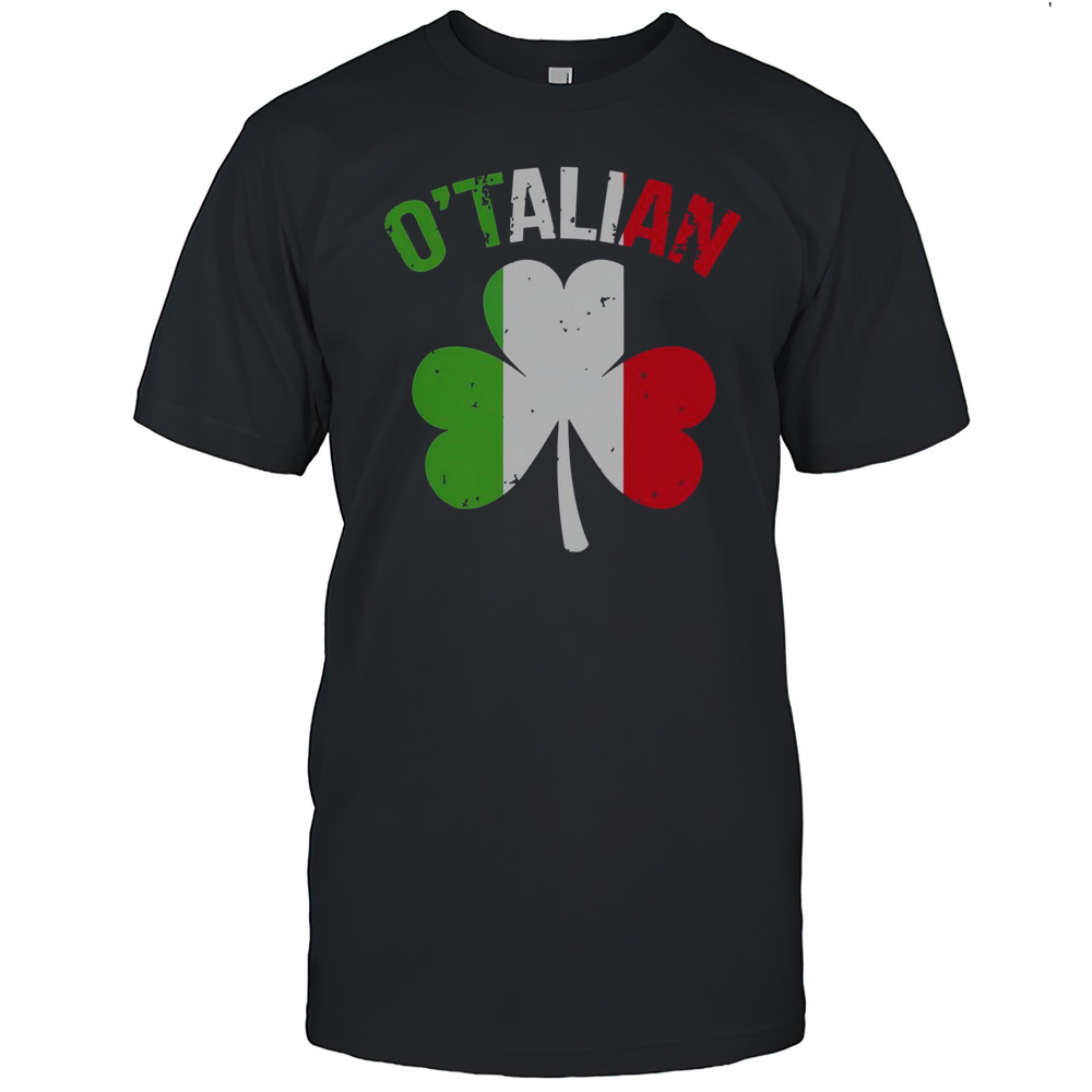 Top Saint Patricks Day Irish Italian Otalian T-Shirt