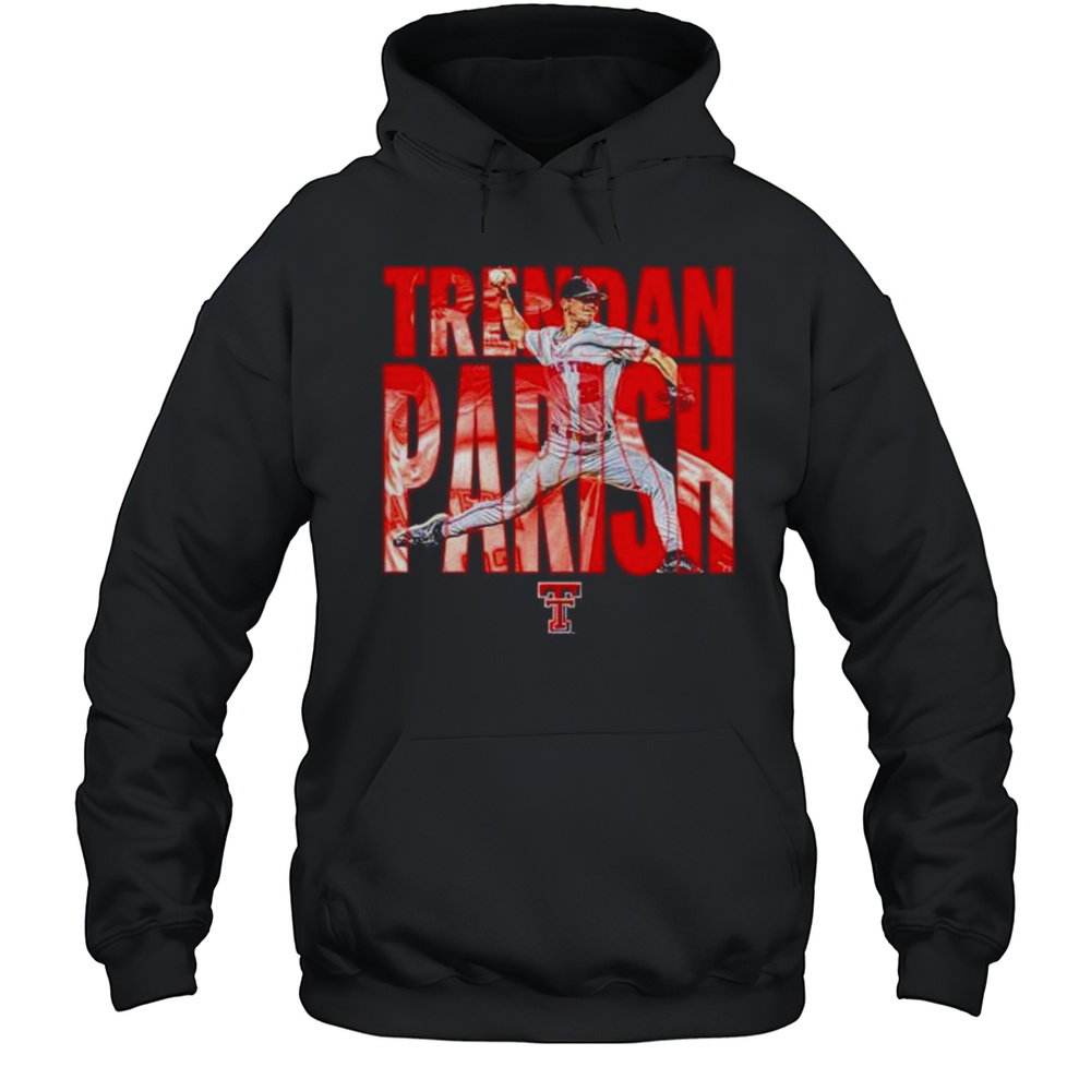 Trendan Parish Texas Tech Red Raiders Baseball Player Shirt Unisex Hoodie