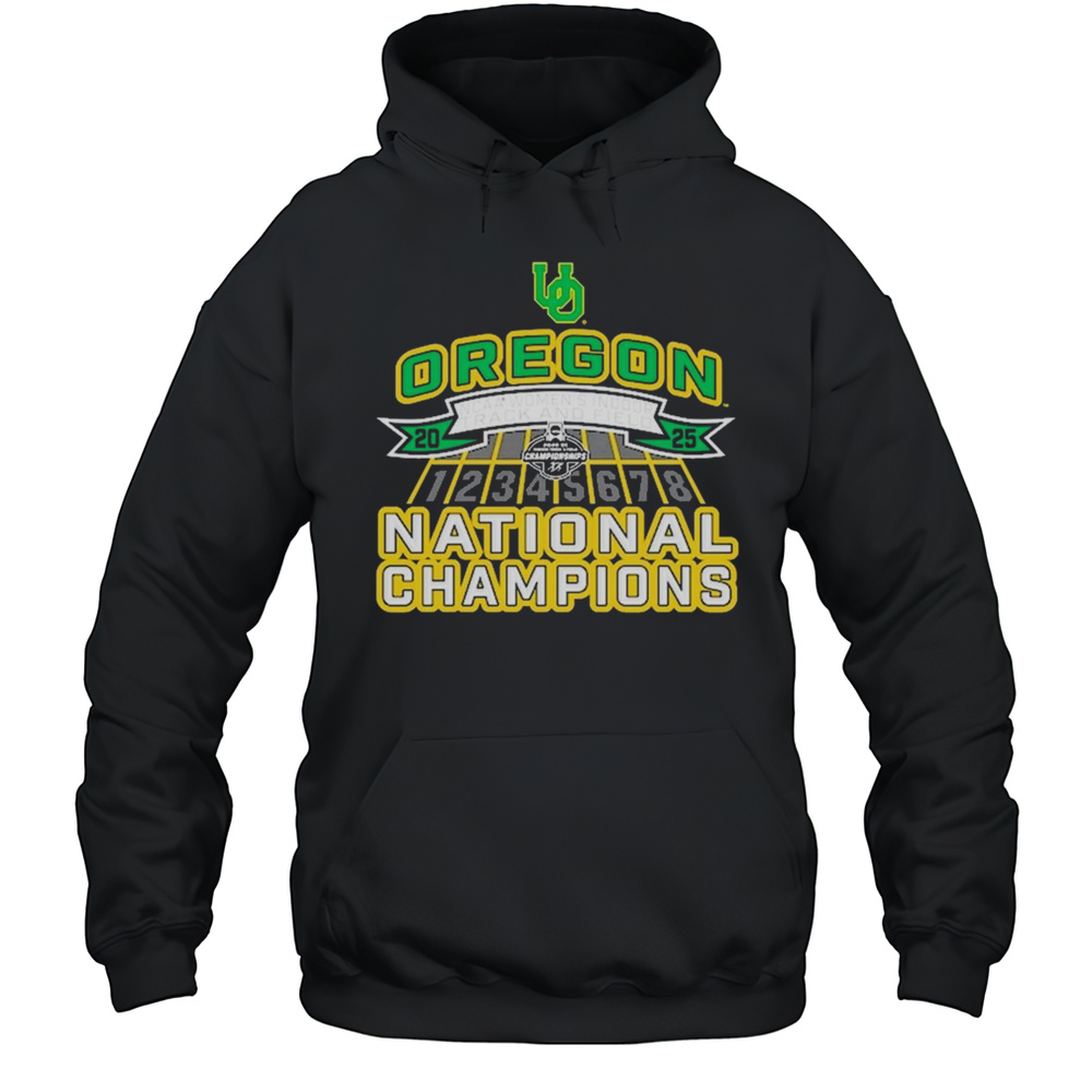 2025 Oregon Ducks NCAA Womens Indoor Track  Field National Champions T-shirt Unisex Hoodie