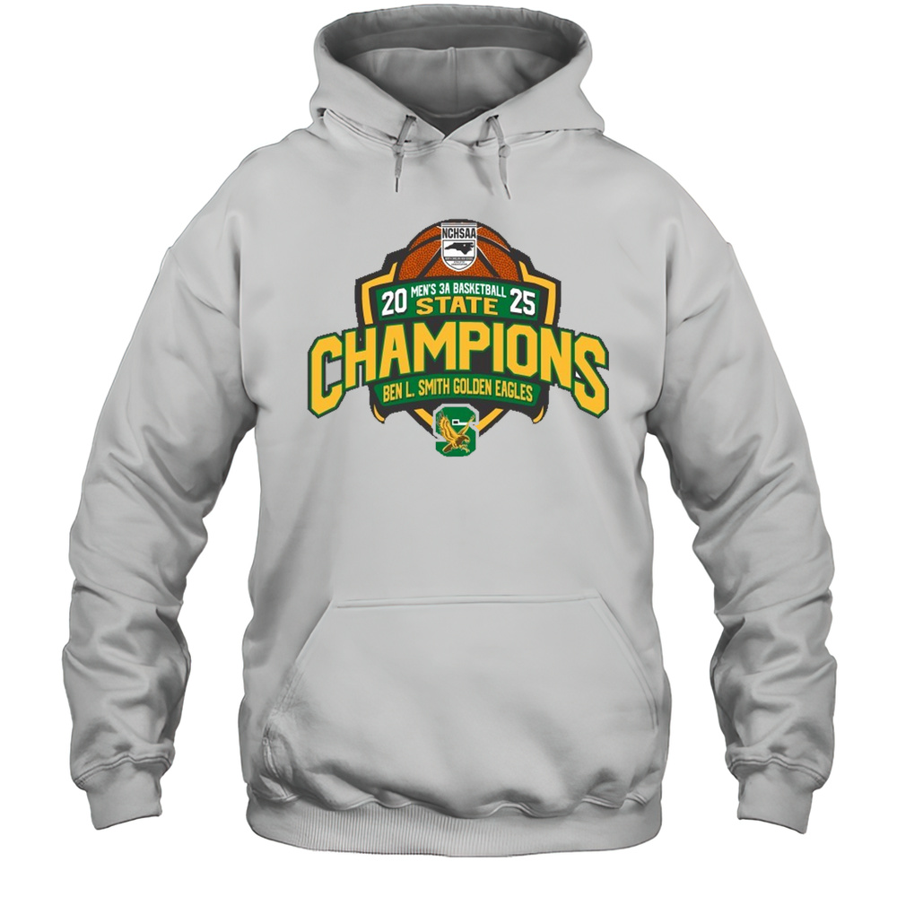 Ben L. Smith Golden Eagles 2025 Mens 3A Basketball State Champions T-Shirts Unisex Hoodie