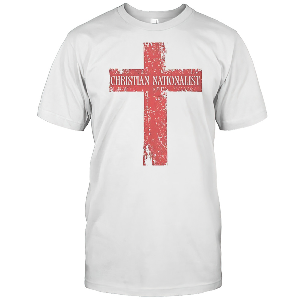 Christian Nationalist Shirt