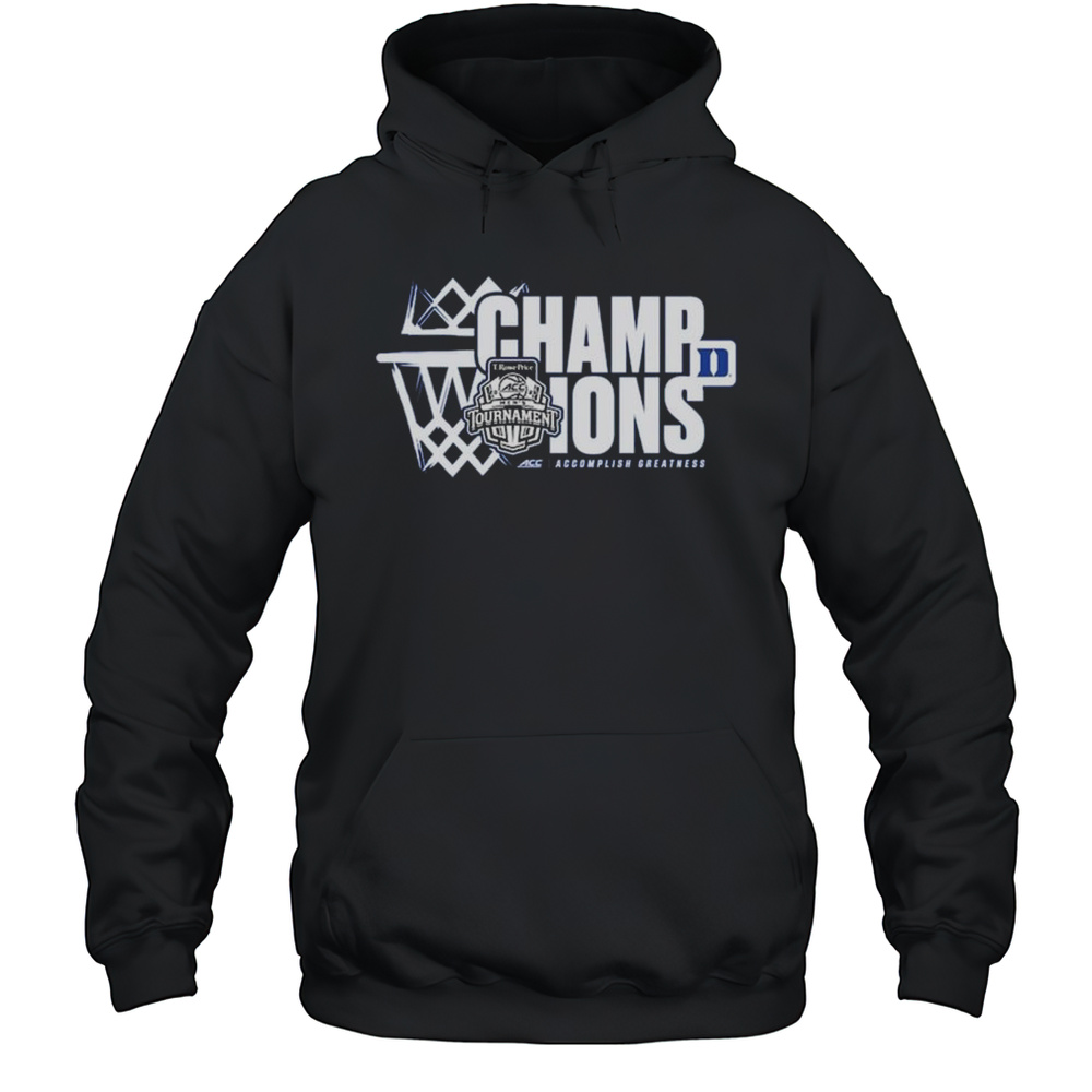 Duke Blue Devils ACC Accomplish Greatness Mens Basketball Conference Tournament Champions Locker Room 2025 Logos T-shirt Unisex Hoodie