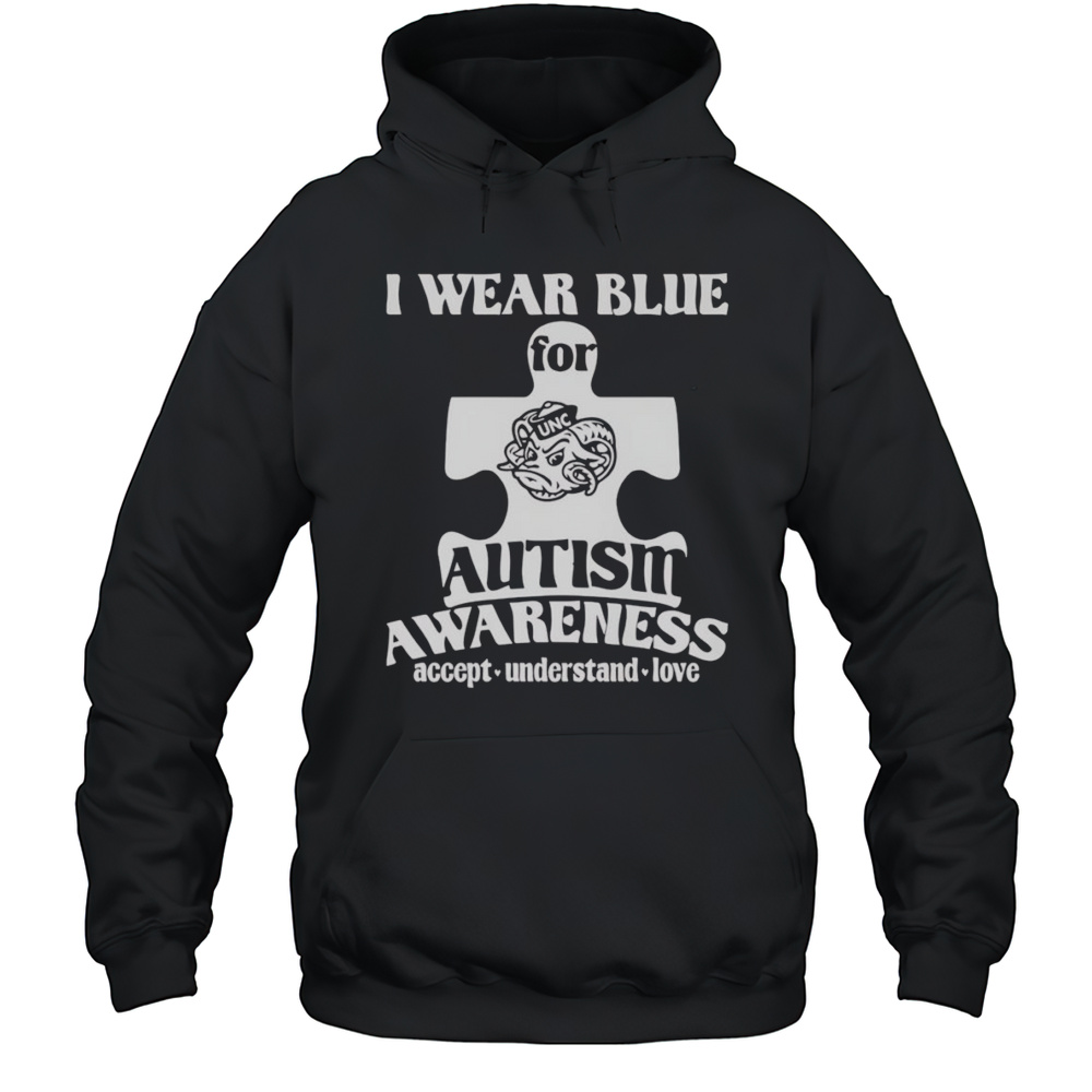 I Wear Blue For Autism Awareness Accept Understand Love UNC Tar Heels Shirt Unisex Hoodie