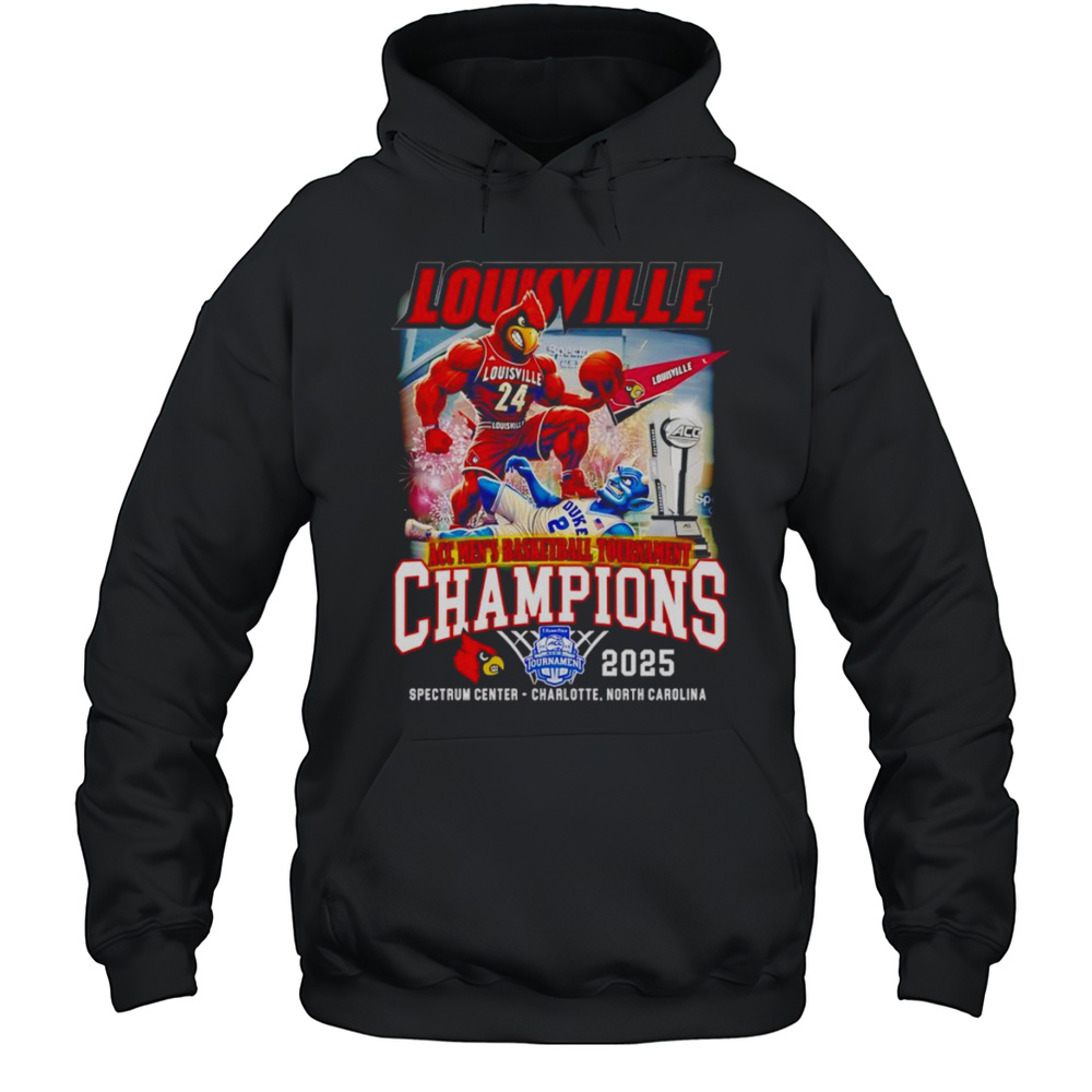 Louisville Cardinals ACC Mens Basketball Tournament Champions 2025 Mascot Shirt Unisex Hoodie