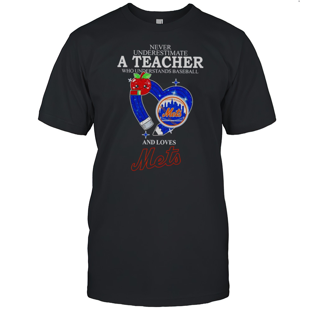 Never Underestimate A Teacher Who Understands Baseball And Loves Mets Diamond Shirt