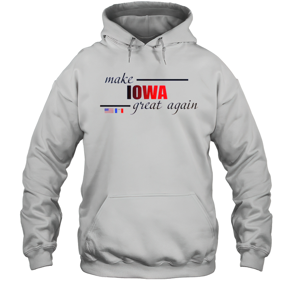 Official Make Iowa Great Again T-Shirt Unisex Hoodie