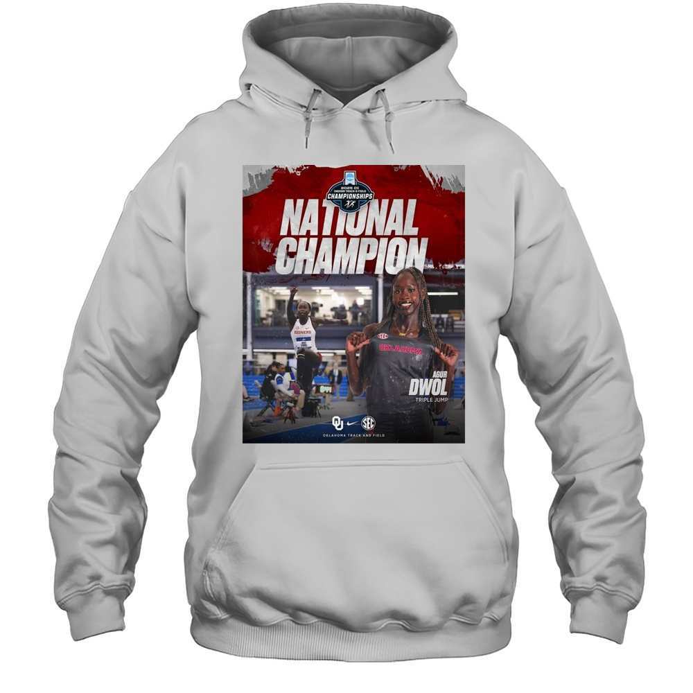 Poster Oklahoma Sooners Track And Field 2025 Agur Dwol Triple Jump National Champion T-shirt Unisex Hoodie