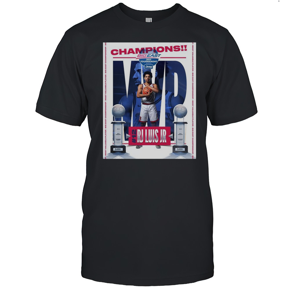 Poster St Johns Red Storm Mens Basketball 12 RJ Luis Jr Champions Big East Tournament 2025 T-shirt