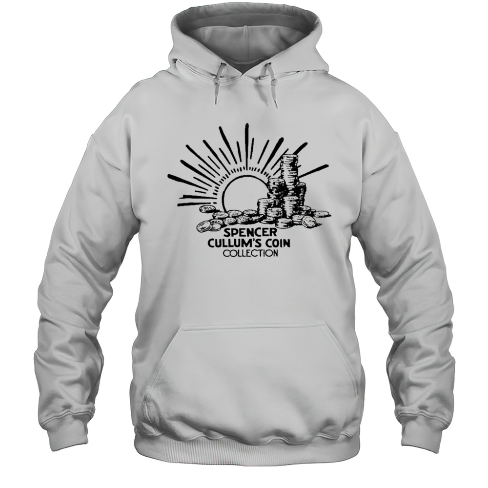Spencer Cullums Coin Collection T-shirt Unisex Hoodie