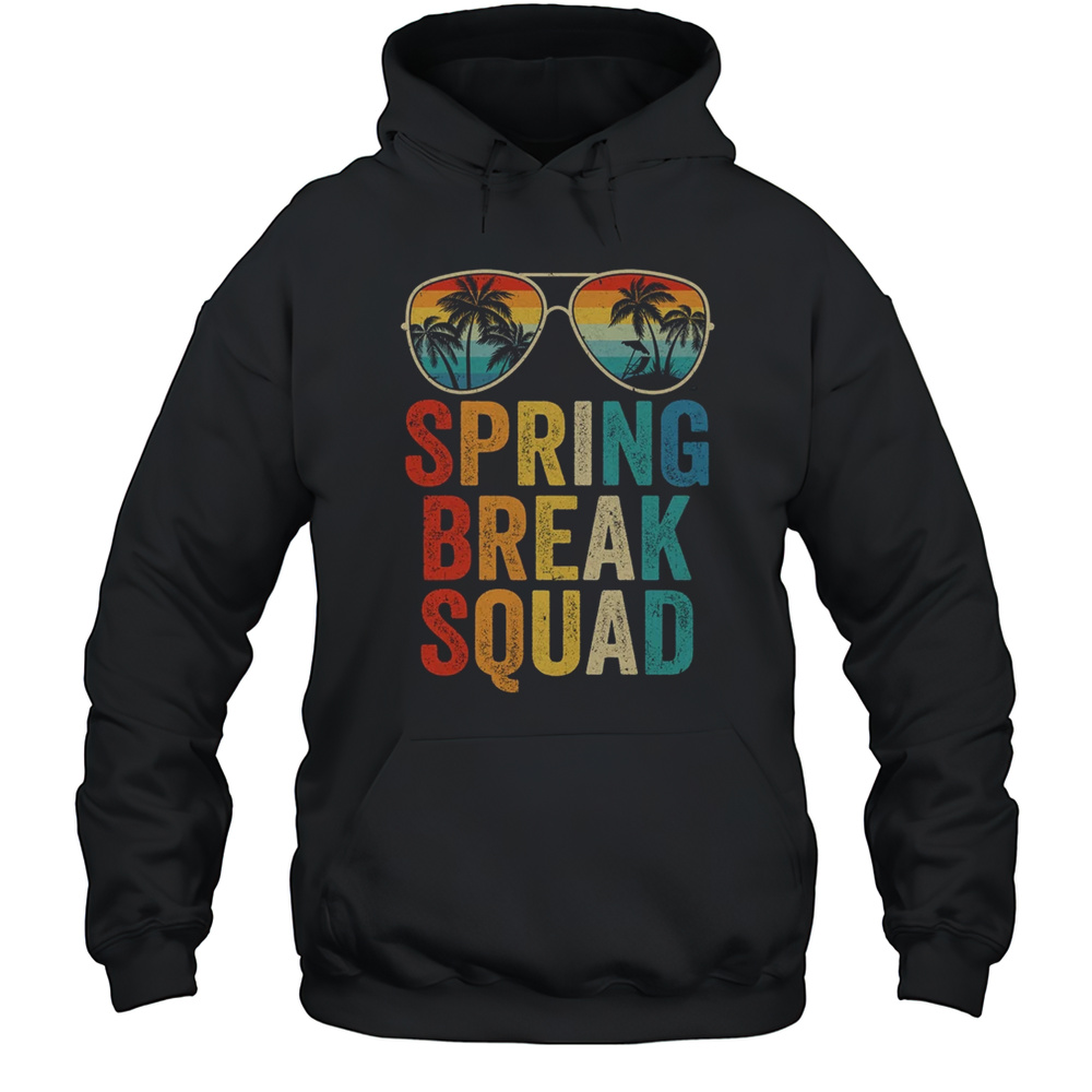 Spring Break Squad Vintage 2025 Vacation Cool Sunglasses Shirt Unisex Hoodie