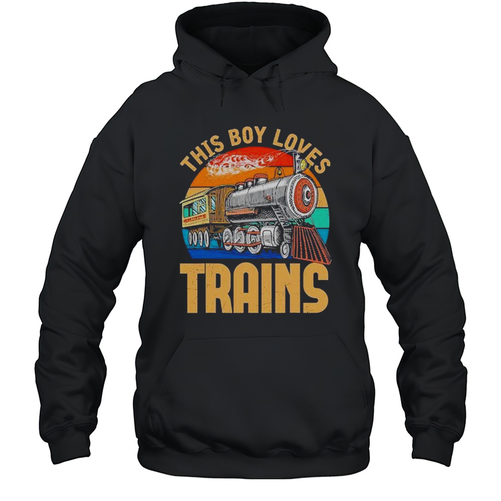 This Boy Loves Trains Train Railroad Shirt Unisex Hoodie