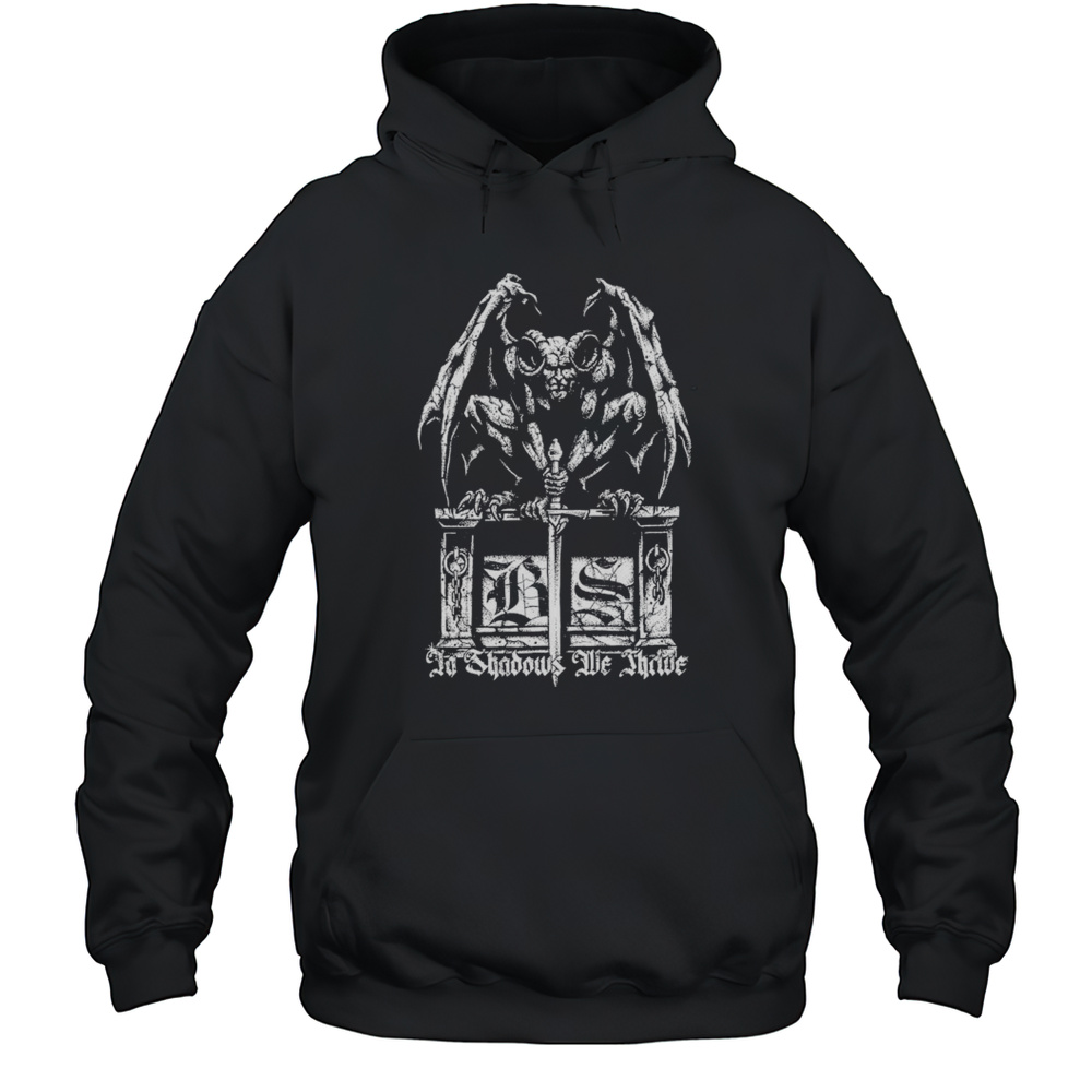 To Shadows We Thrive Born Scum T-shirt Unisex Hoodie