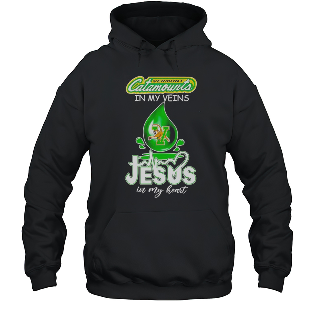 Vermont Catamounts In My Veins Jesus In My Heart Drop Blood Shirt Unisex Hoodie