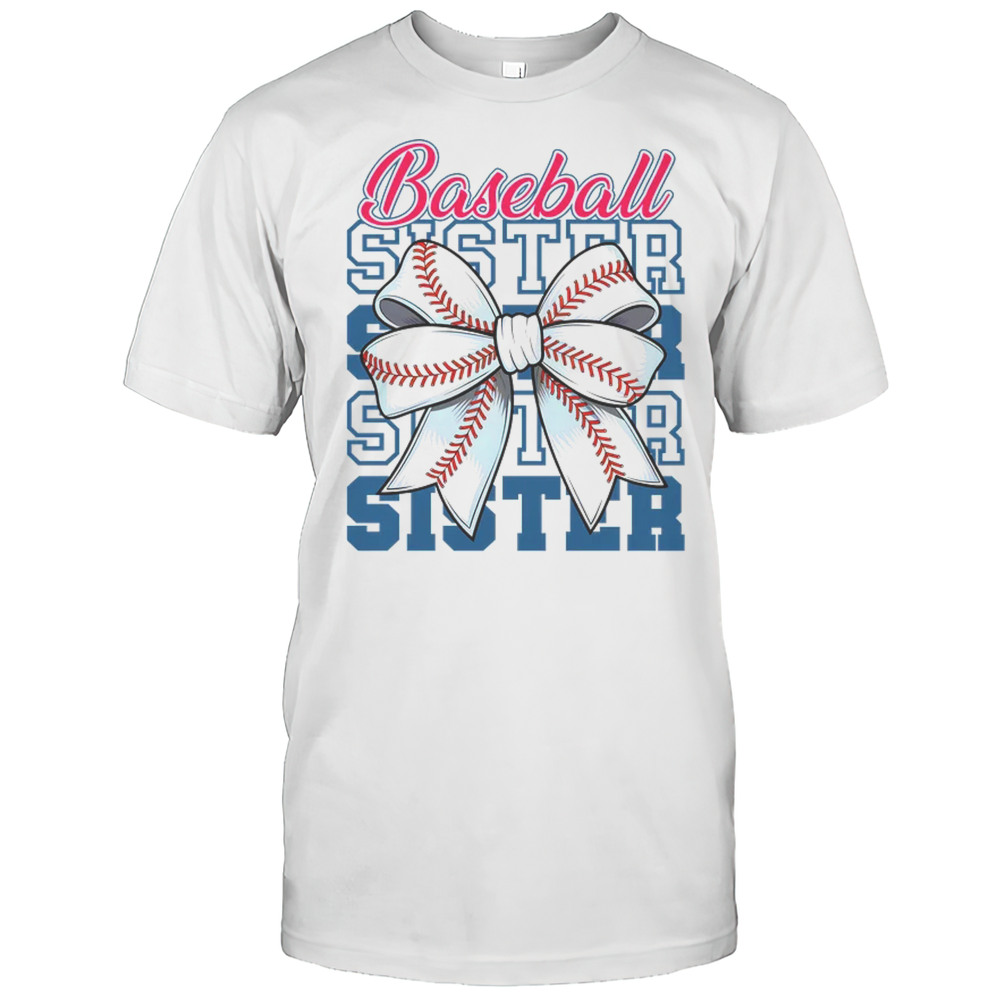 Baseball Sister Coquette Bow Biggest Fan Sport Lovers Girl Shirt