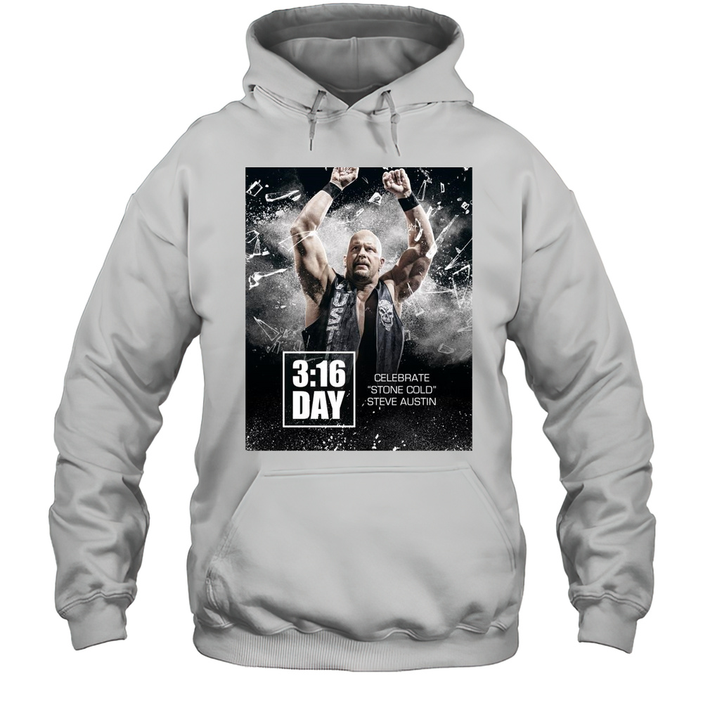 Celebrate Stone Cold Steve Austin 3 16 Day WWE 2025 Graphic T-shirt Unisex Hoodie