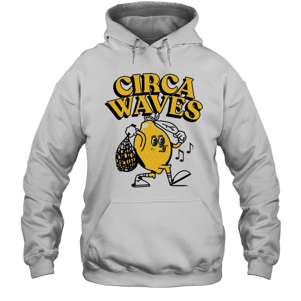 Circa Waves Leroy The Lemon T-shirt Unisex Hoodie