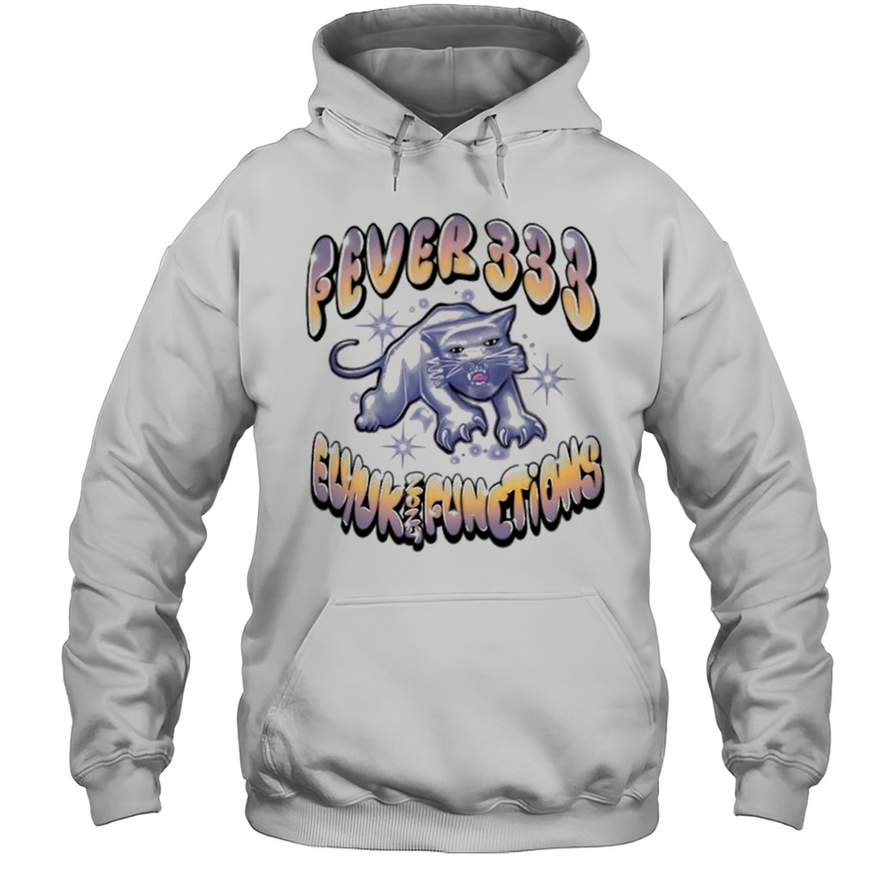 Fever 333 Airbrush Cat EU UK 2024 Funetions T-shirt Unisex Hoodie