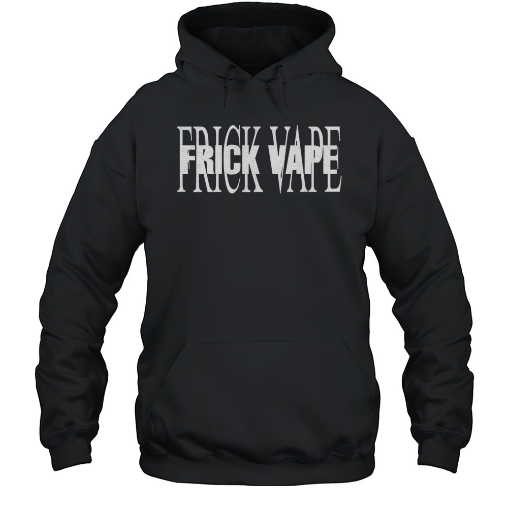 Ffrick Vape Shirt Unisex Hoodie
