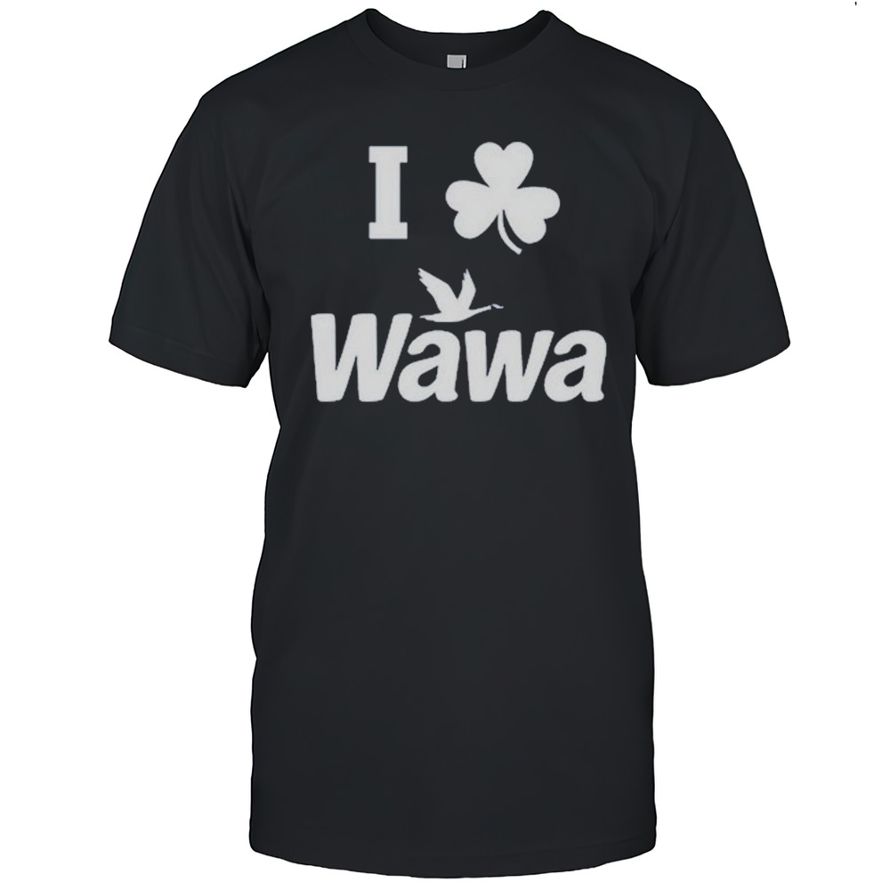 I Love Wawa St. Patricks T-Shirt