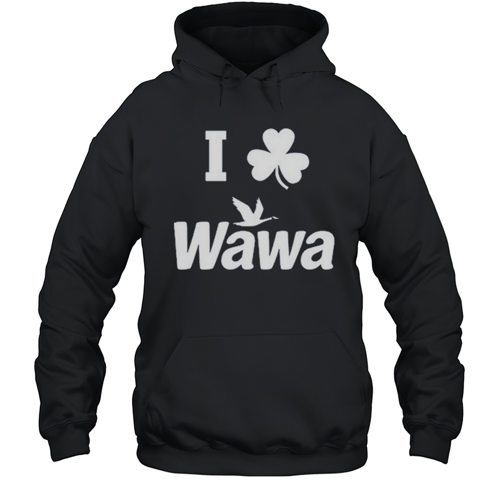 I Love Wawa St. Patricks T-Shirt Unisex Hoodie