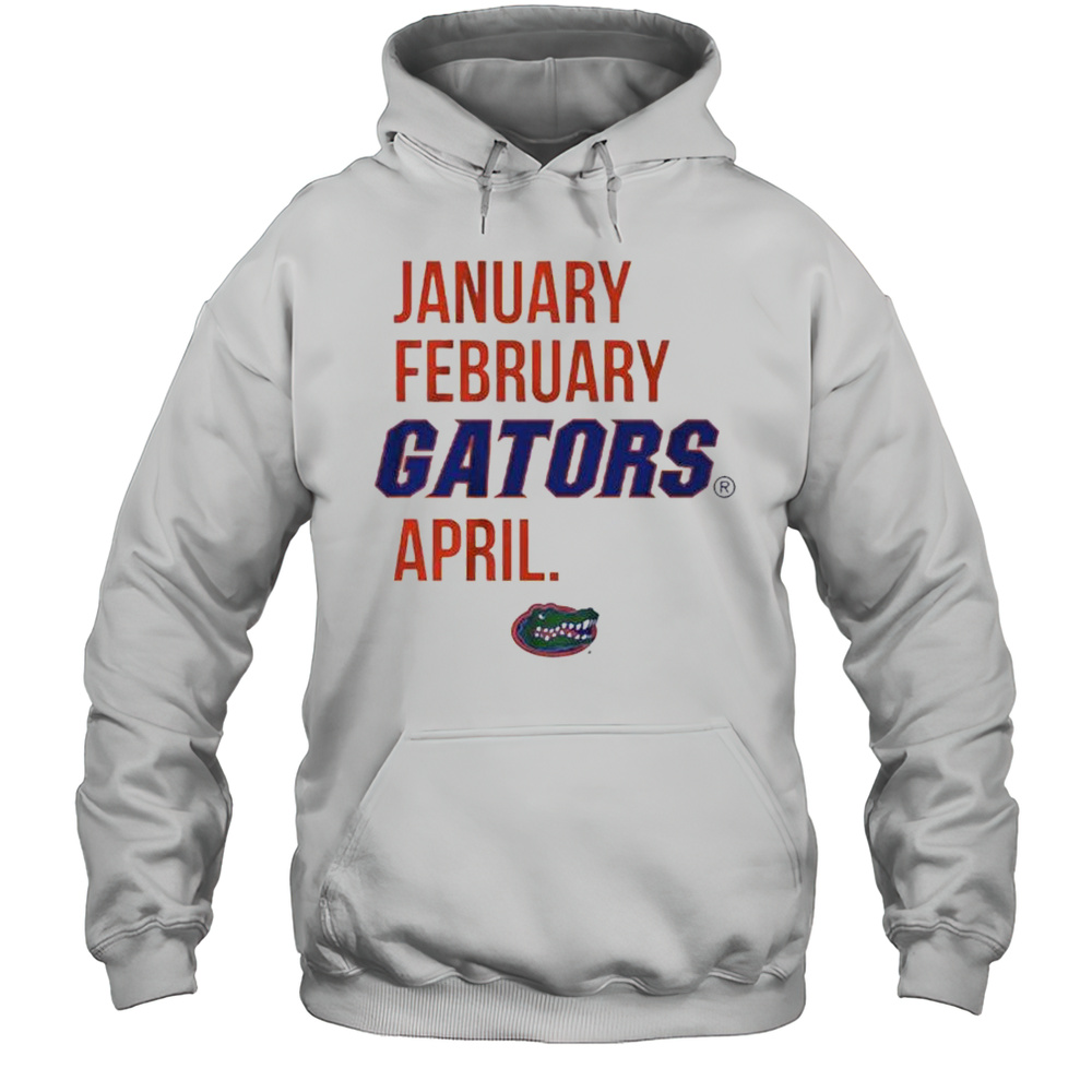 January February Gators April Florida Gators Logo Shirt Unisex Hoodie