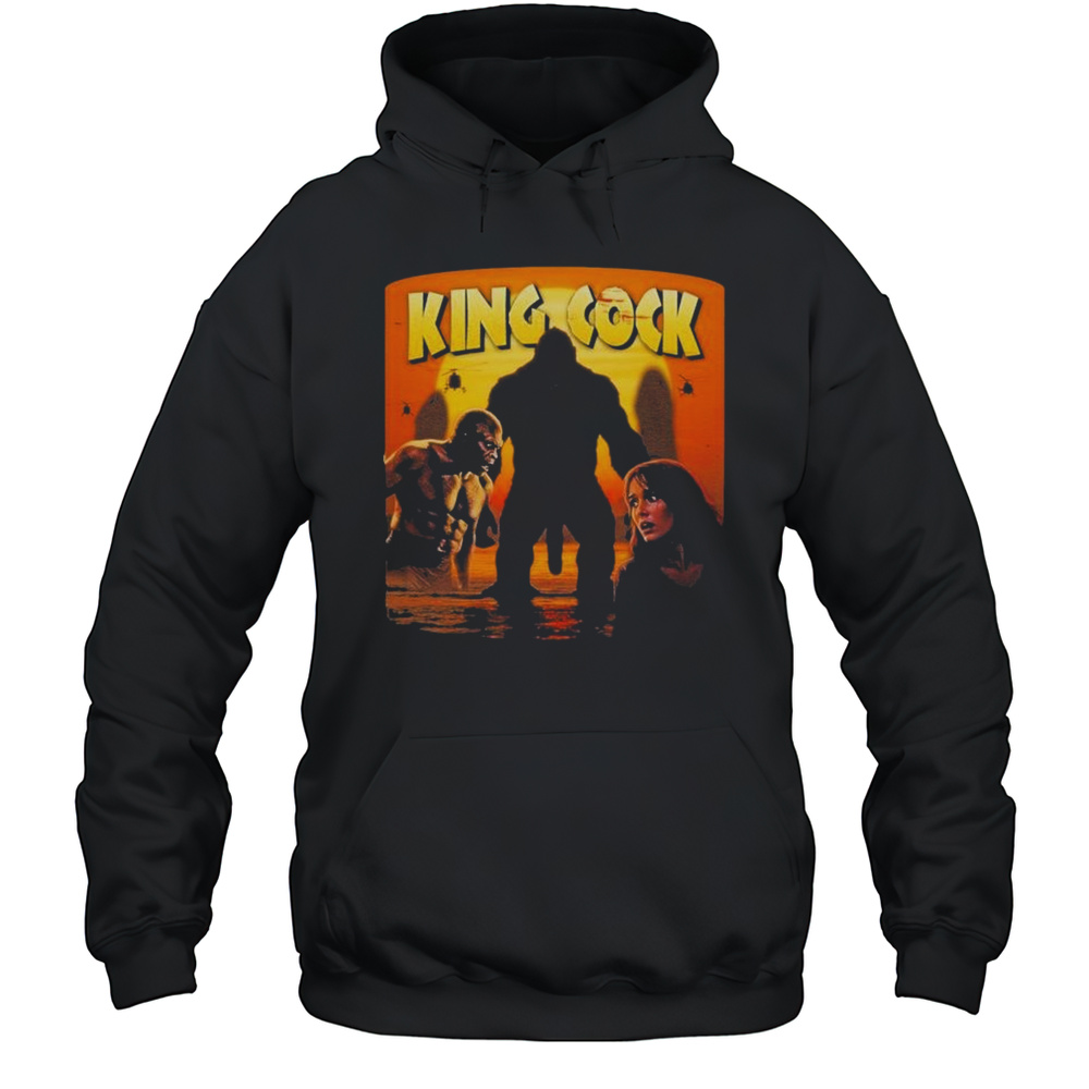 King Cock King Kong T-Shirt Unisex Hoodie