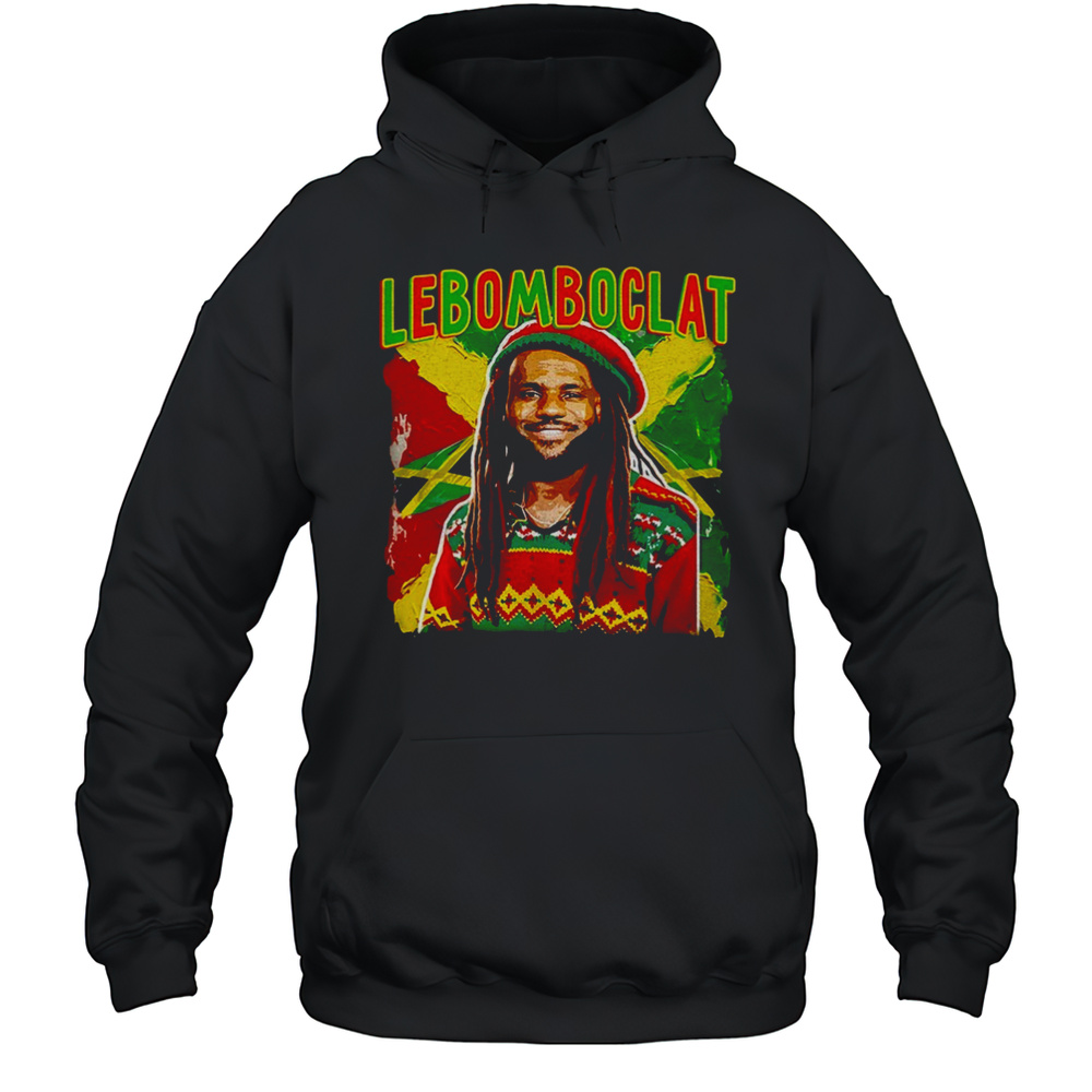 Lebomboclat Jamaican Lebron James Shirt Unisex Hoodie