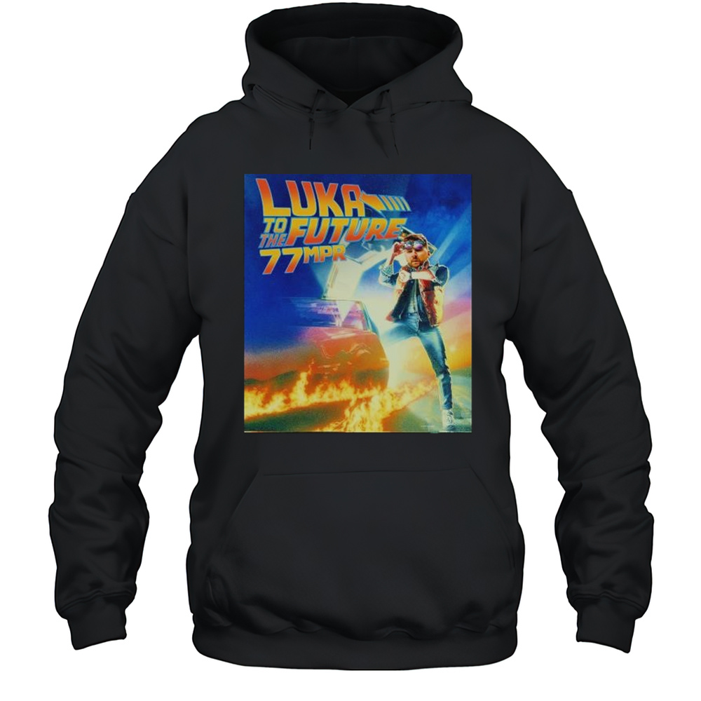 Luka To The Future 77 MPR Luka Doncic Los Angeles Lakers Shirt Unisex Hoodie