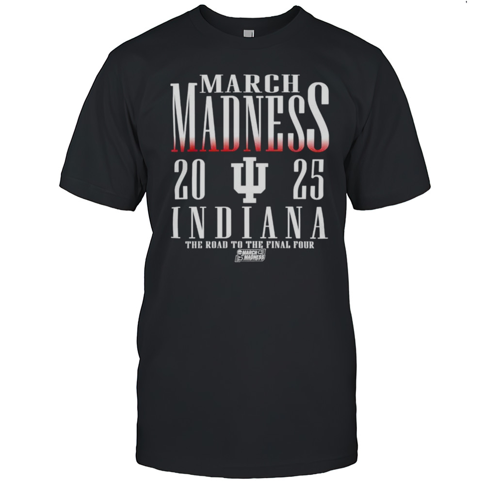 March Madness 2025 Indiana Hoosiers The Road To The Final Four Logo Shirt