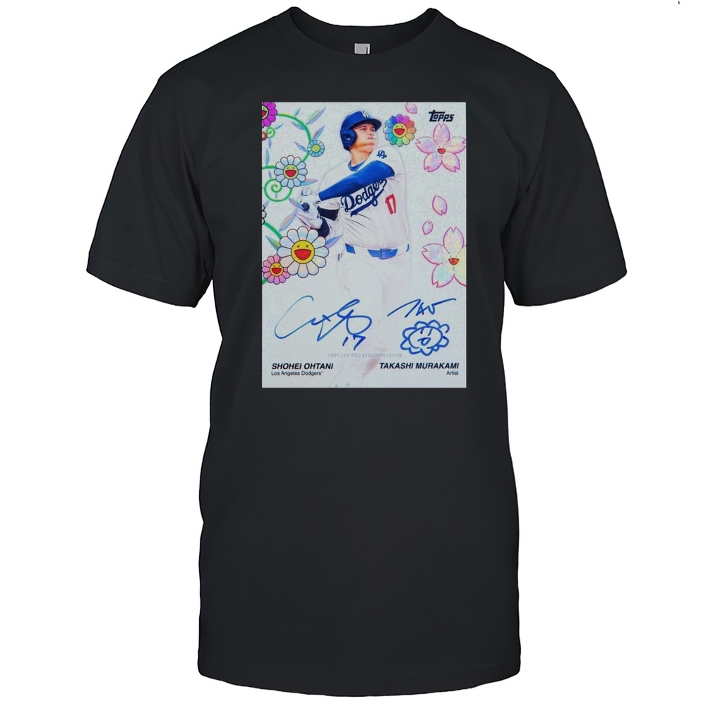 Poster MLB Topps Certified Autograph Shohei Ohtani Los Angeles Dodgers Takashi Murakami Artist Signatures T-shirt